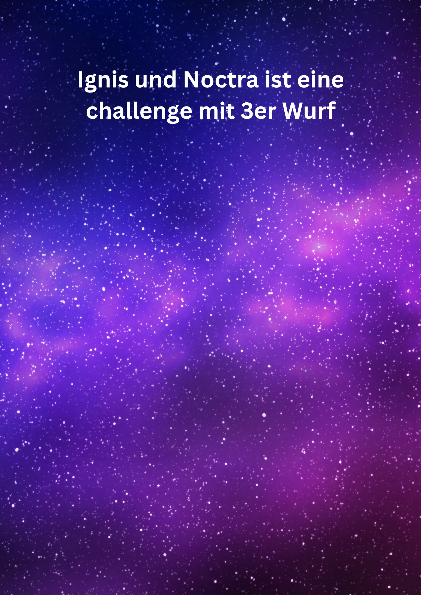 Ignis und Noctra