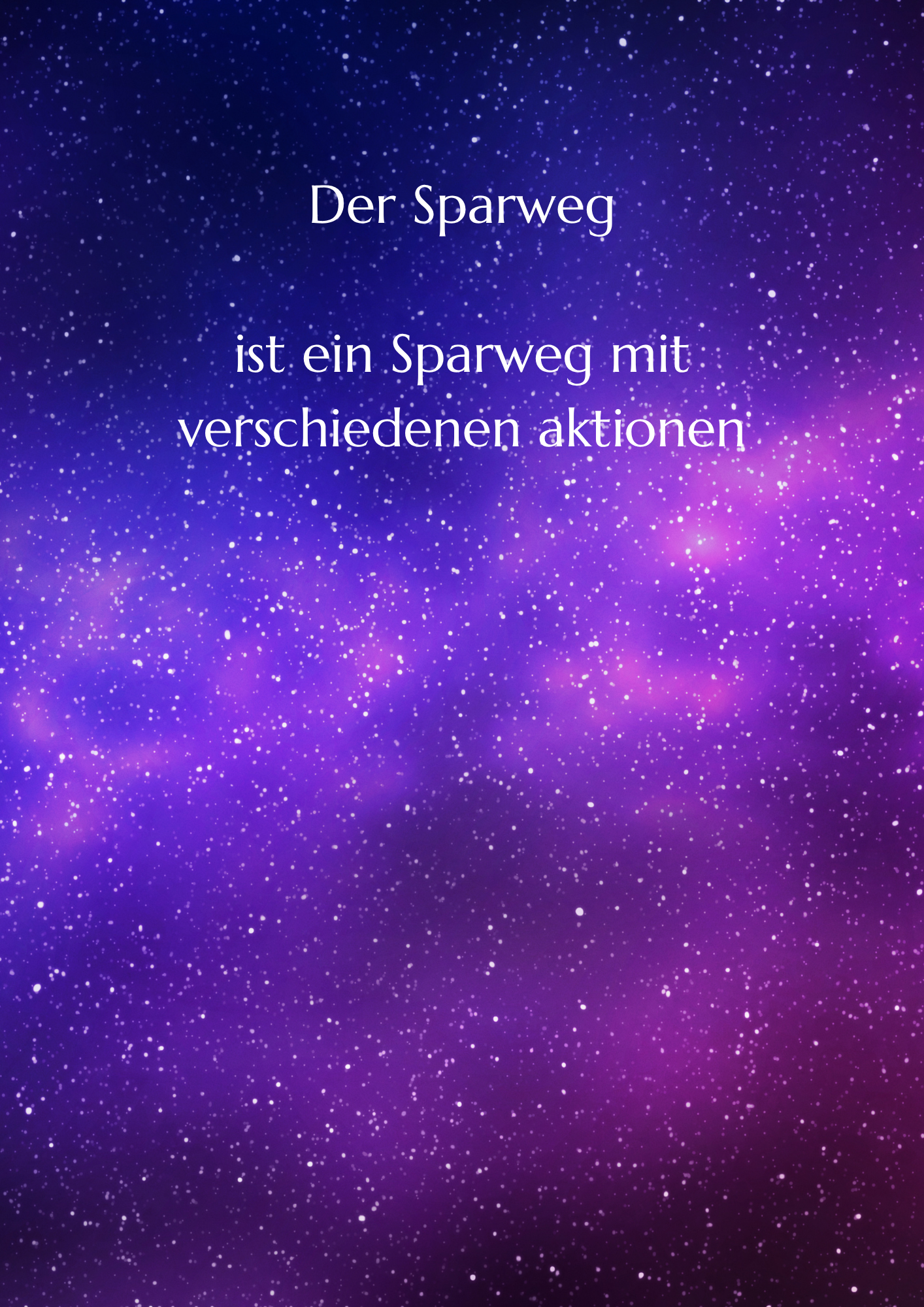 Der Sparweg
