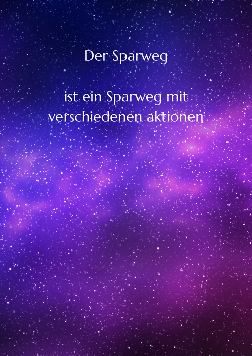 Der Sparweg