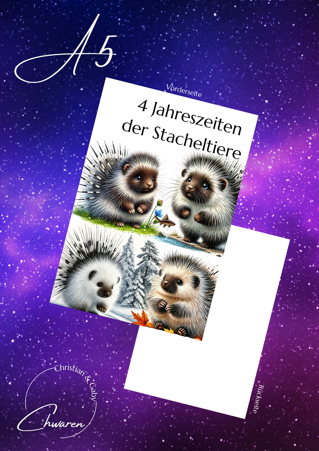 4 Jahreszeiten der Stachelschweine