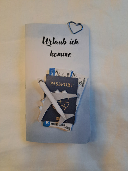 Urlaub ich komme