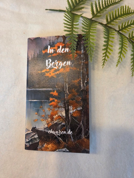 In den Bergen