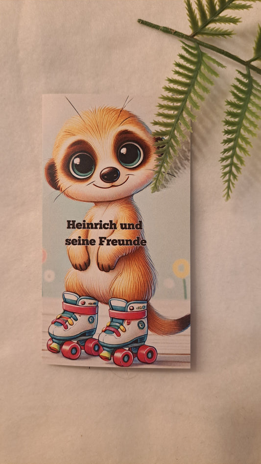 Heinrich und seine Freunde